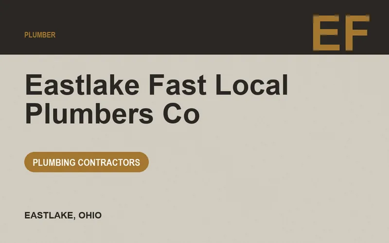 Eastlake Fast Local Plumbers Co in Eastlake, Ohio