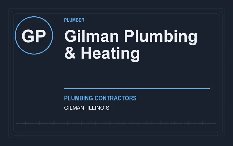 Gilman Plumbing & Heating in Gilman, Illinois