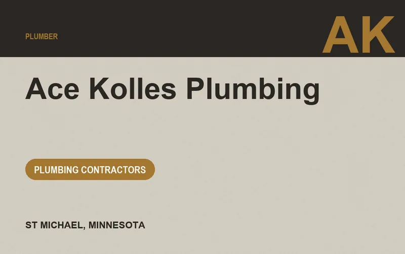 Ace Kolles Plumbing in St Michael, Minnesota