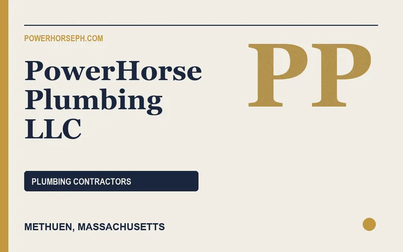 PowerHorse Plumbing LLC in Methuen, Massachusetts