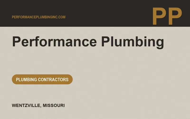Performance Plumbing in Wentzville, Missouri