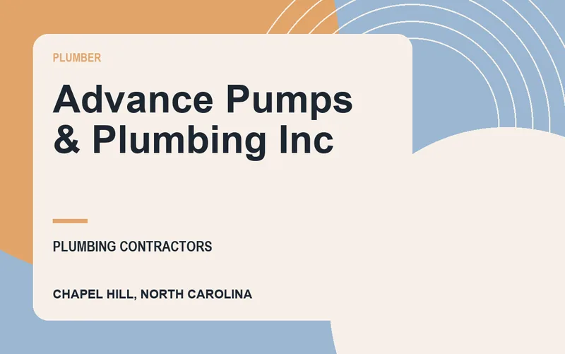 Advance Pumps & Plumbing Inc in Chapel Hill, North Carolina