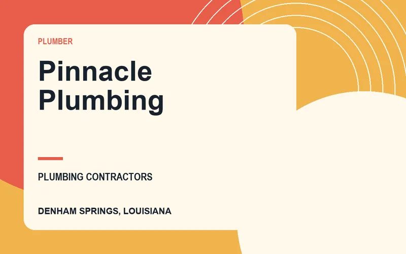 Pinnacle Plumbing in Denham Springs, Louisiana