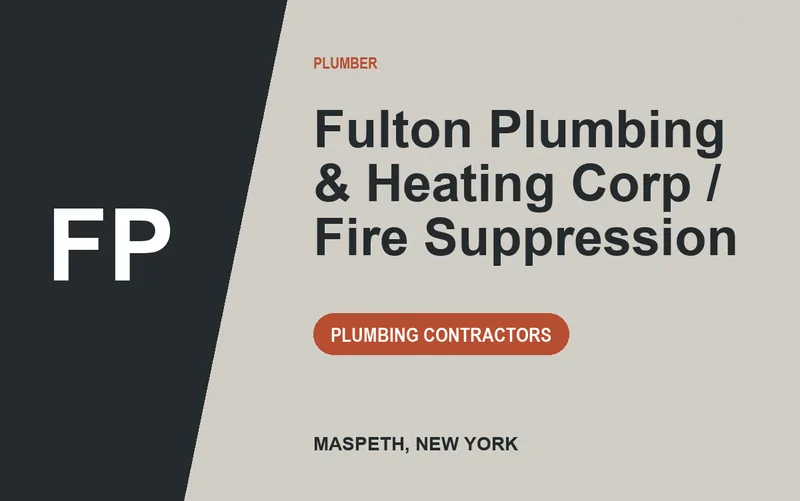Fulton Plumbing & Heating Corp / Fire Suppression in Maspeth, New York