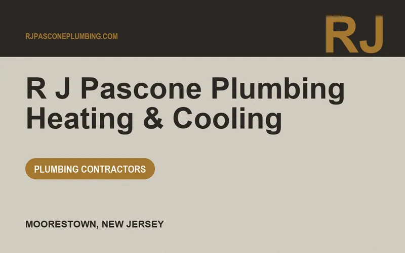 R J Pascone Plumbing Heating & Cooling in Moorestown, New Jersey