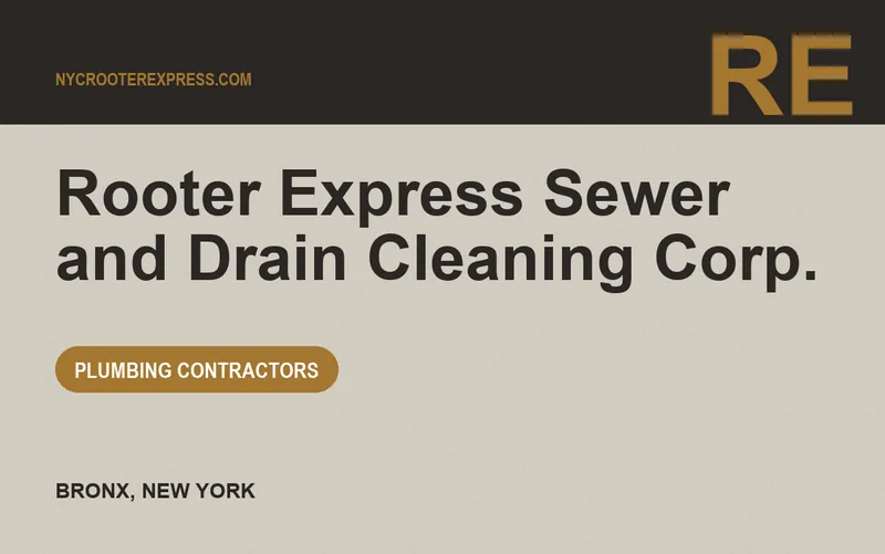 Rooter Express Sewer and Drain Cleaning Corp. in Bronx, New York