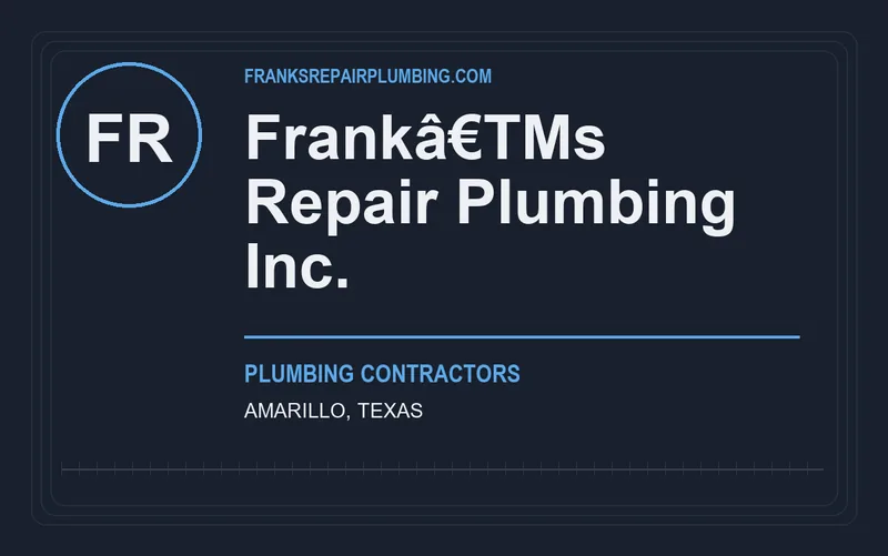 Frankâ€TMs Repair Plumbing Inc. in Amarillo, Texas