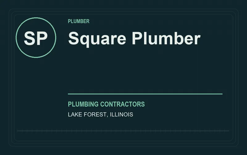 Square Plumber in Lake Forest, Illinois