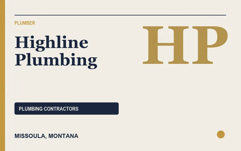 Highline Plumbing in Missoula, Montana