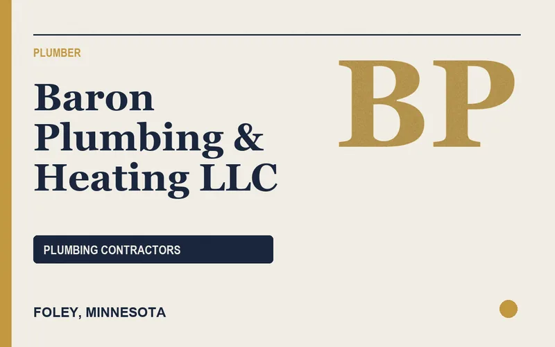 Baron Plumbing & Heating LLC in Foley, Minnesota