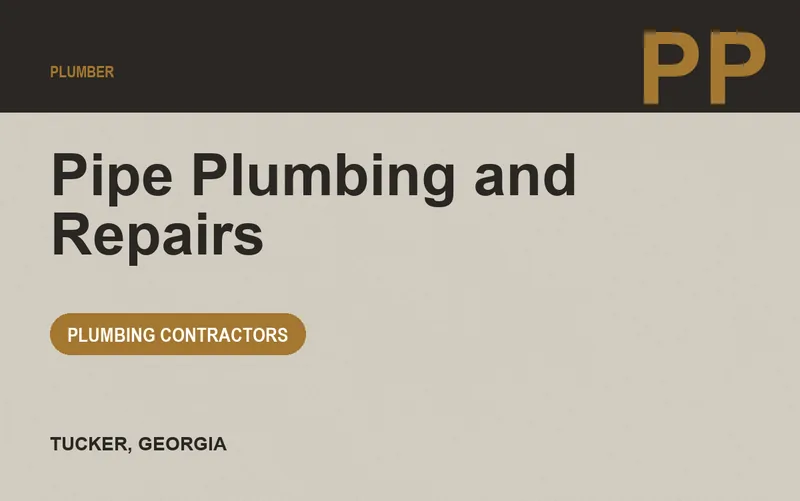 Pipe Plumbing and Repairs in Tucker, Georgia