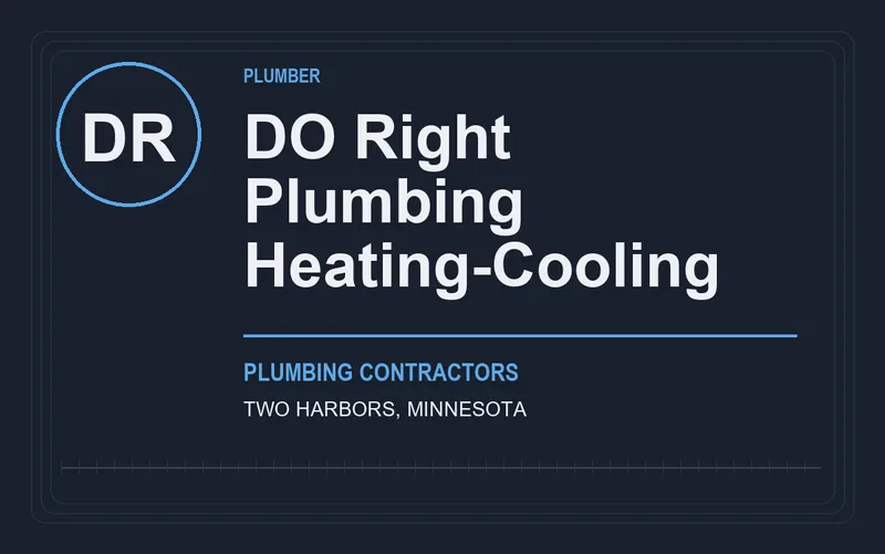 DO Right Plumbing Heating-Cooling in Two Harbors, Minnesota
