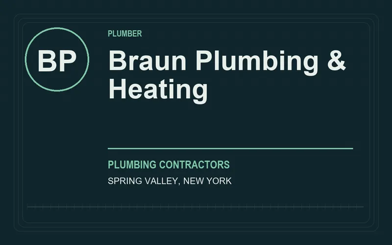 Braun Plumbing & Heating in Spring Valley, New York