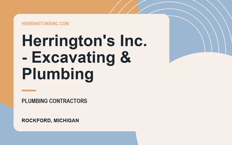 Herrington's Inc. - Excavating & Plumbing in Rockford, Michigan