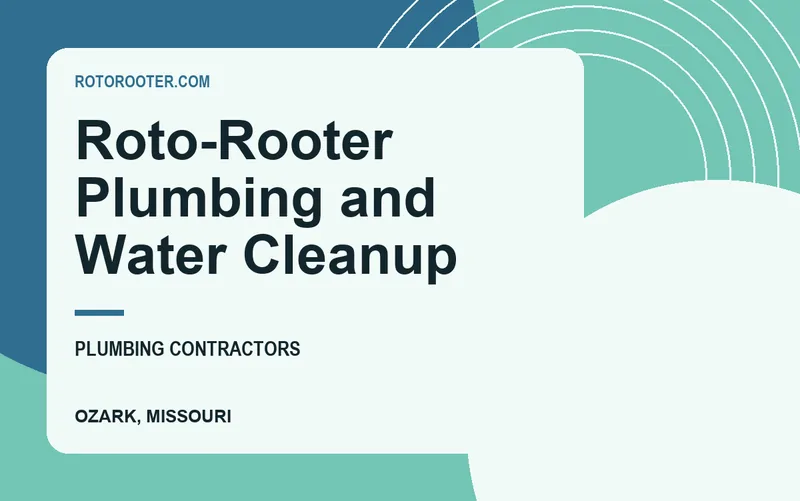 Roto-Rooter Plumbing and Water Cleanup in Ozark, Missouri