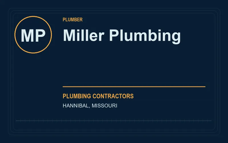 Miller Plumbing in Hannibal, Missouri