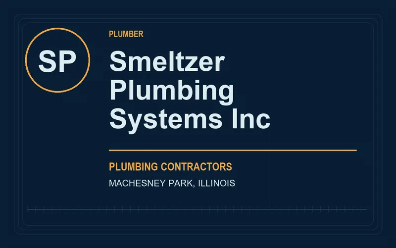 Smeltzer Plumbing Systems Inc in Machesney Park, Illinois