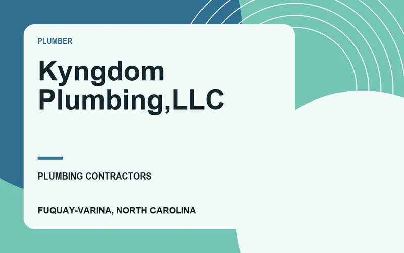 Kyngdom Plumbing,LLC in Fuquay-Varina, North Carolina