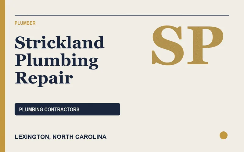 Strickland Plumbing Repair in Lexington, North Carolina