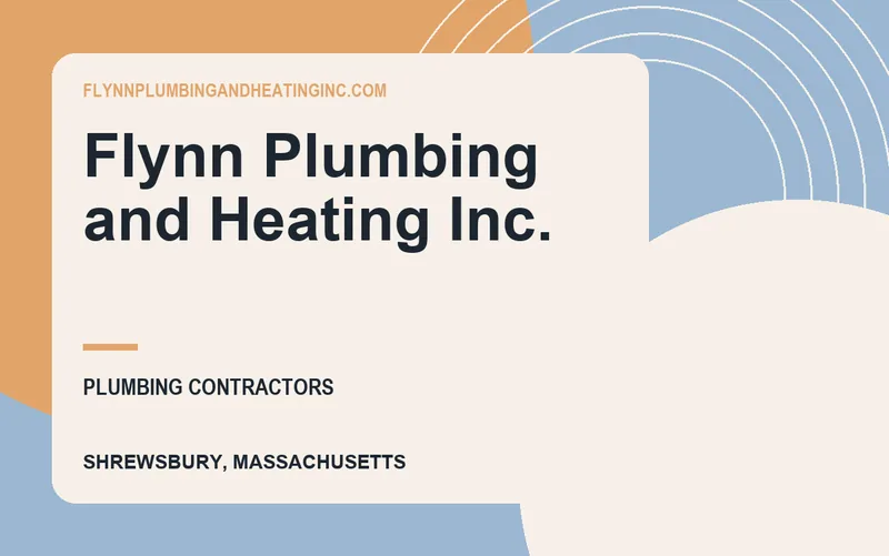 Flynn Plumbing and Heating Inc. in Shrewsbury, Massachusetts