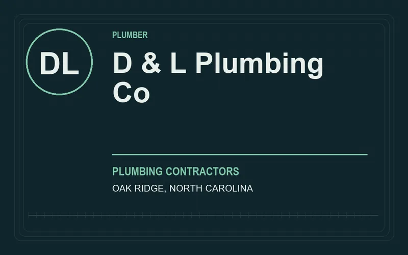 D & L Plumbing Co in Oak Ridge, North Carolina