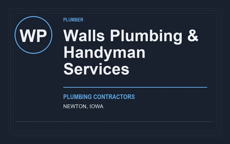 Walls Plumbing & Handyman Services in Newton, Iowa