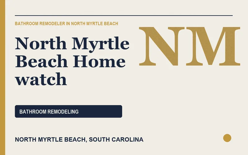 North Myrtle Beach Home watch in North Myrtle Beach, South Carolina