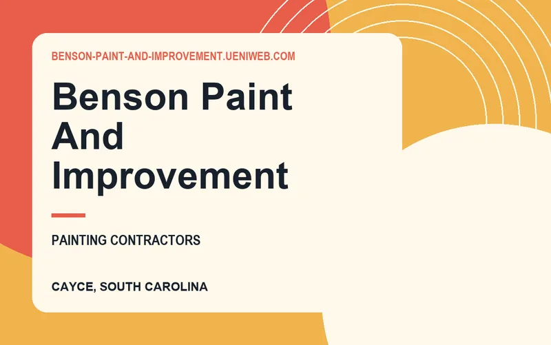 Benson Paint And Improvement in Cayce, South Carolina