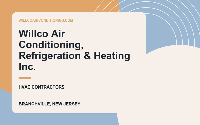 Willco Air Conditioning, Refrigeration & Heating Inc. in Branchville, New Jersey