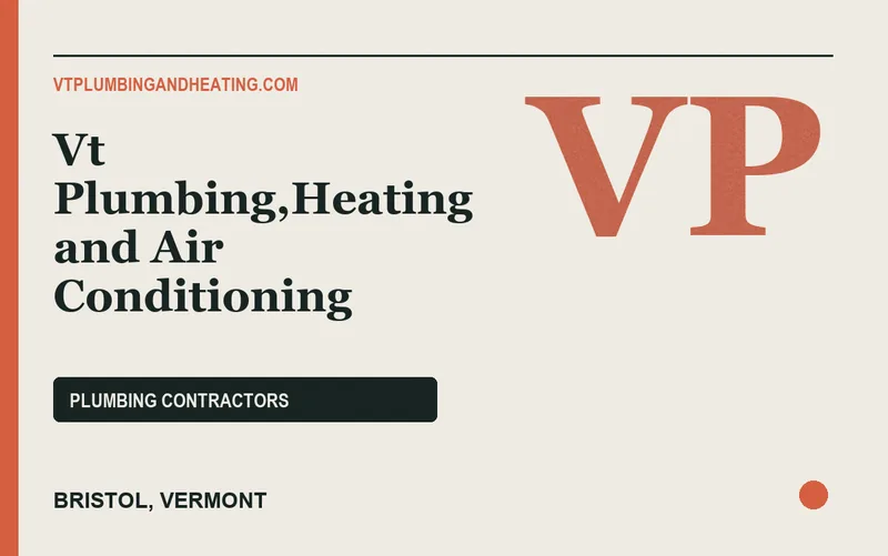 Vt Plumbing,Heating and Air Conditioning in Bristol, Vermont