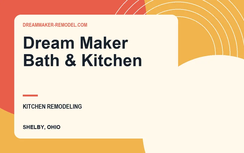 Dream Maker Bath & Kitchen in Shelby, Ohio