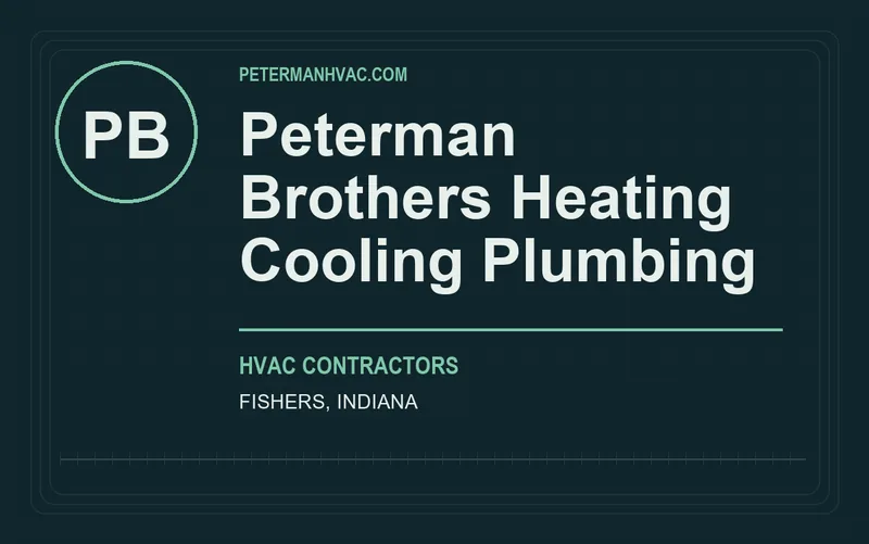 Peterman Brothers Heating Cooling Plumbing in Fishers, Indiana