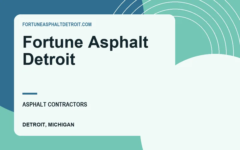 Fortune Asphalt Detroit in Detroit, Michigan