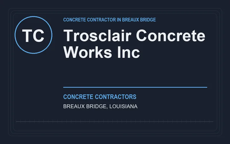 Trosclair Concrete Works Inc in Breaux Bridge, Louisiana
