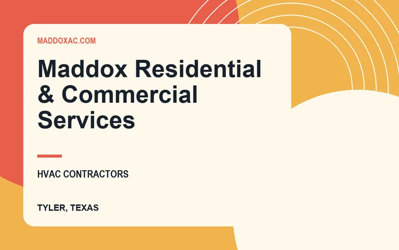 Maddox Residential & Commercial Services in Tyler, Texas