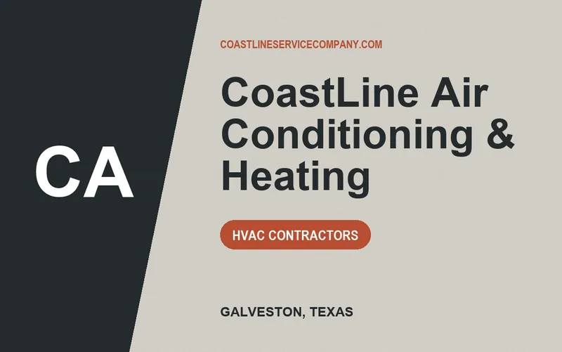 CoastLine Air Conditioning & Heating in Galveston, Texas
