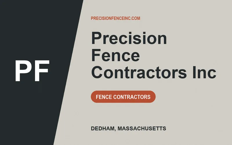 Precision Fence Contractors Inc in Dedham, Massachusetts