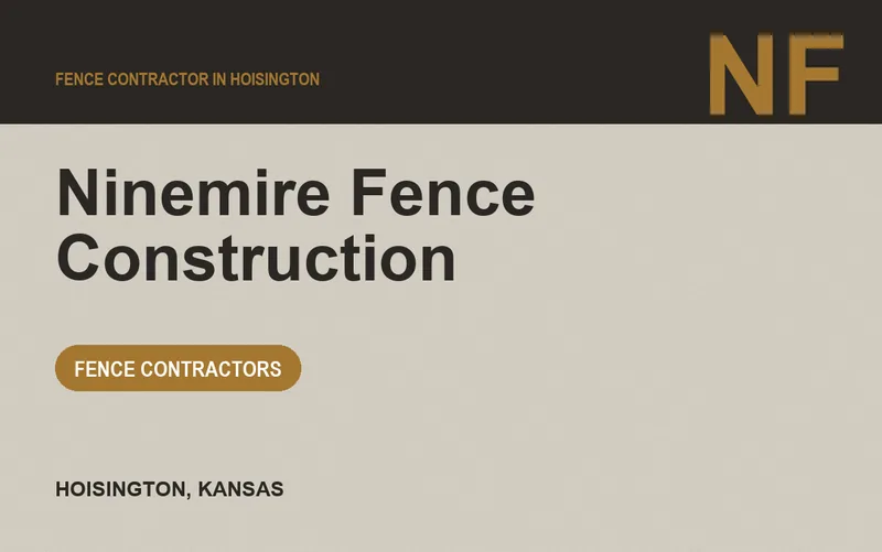 Ninemire Fence Construction in Hoisington, Kansas