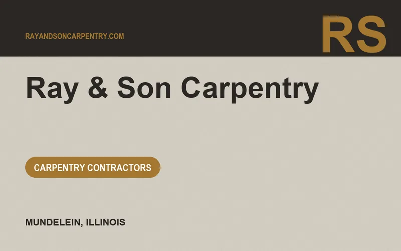 Ray & Son Carpentry in Mundelein, Illinois