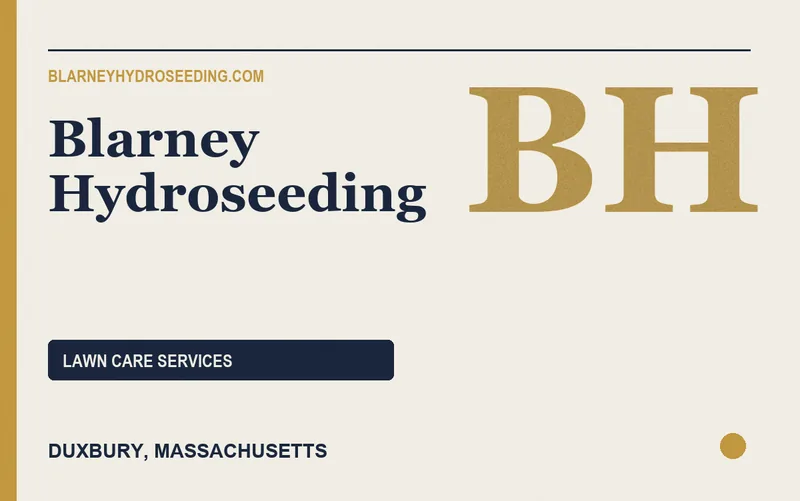 Blarney Hydroseeding in Duxbury, Massachusetts