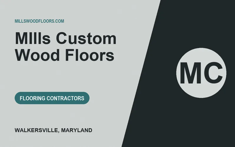MIlls Custom Wood Floors in Walkersville, Maryland