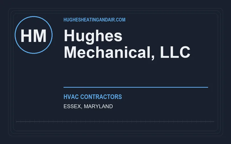 Hughes Mechanical, LLC in Essex, Maryland