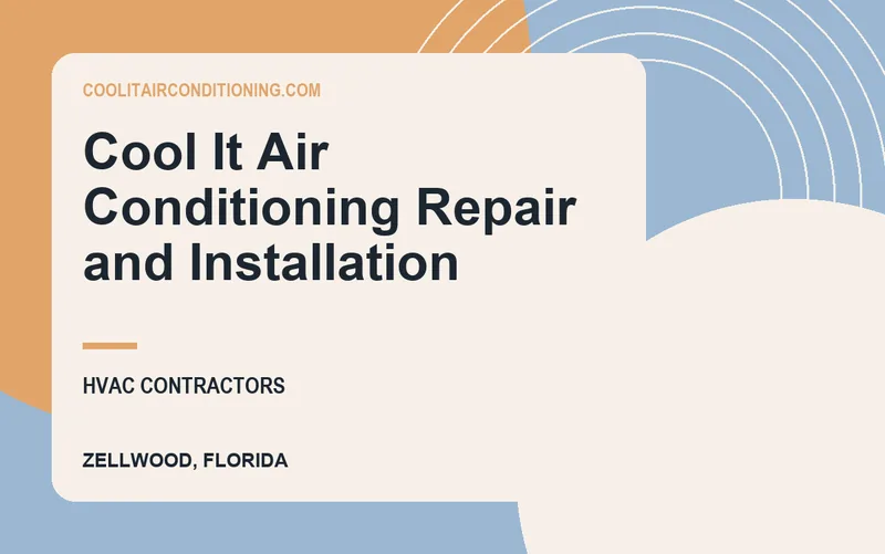 Cool It Air Conditioning Repair and Installation in Zellwood, Florida