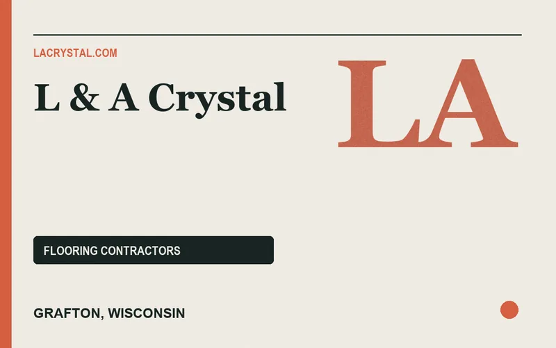 L & A Crystal in Grafton, Wisconsin