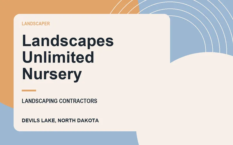 Landscapes Unlimited Nursery in Devils Lake, North Dakota