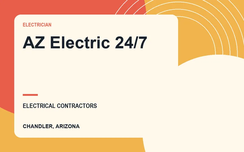 AZ Electric 24/7 in Chandler, Arizona