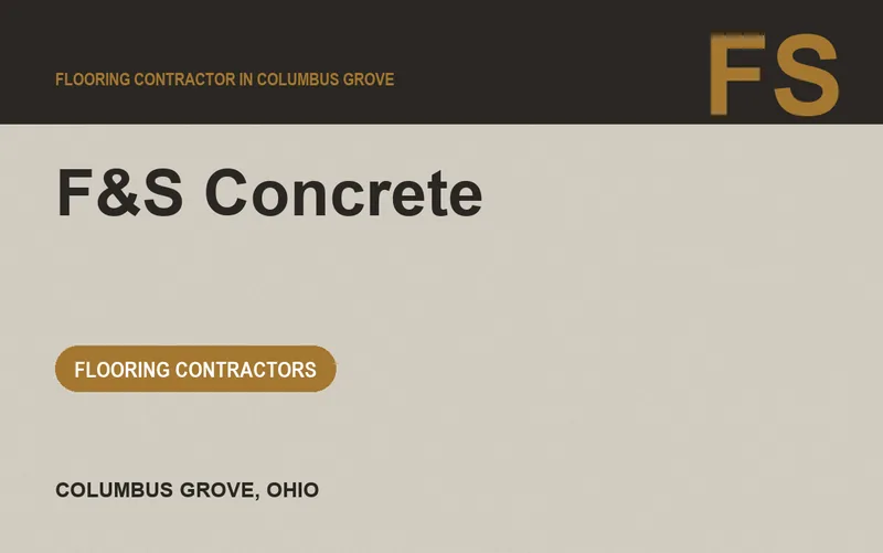 F&S Concrete in Columbus Grove, Ohio