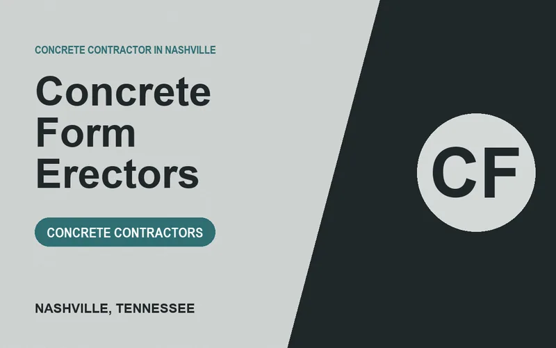 Concrete Form Erectors in Nashville, Tennessee