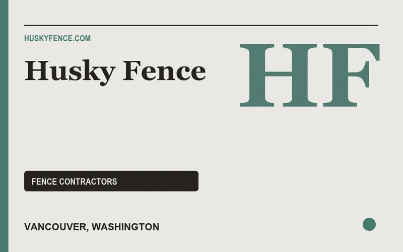 Husky Fence in Vancouver, Washington