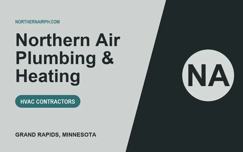 Northern Air Plumbing & Heating in Grand Rapids, Minnesota